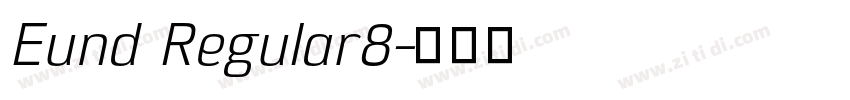 Eund Regular8字体转换